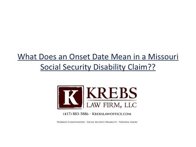 what-does-an-onset-date-mean-springfield-mo-disability-attorney